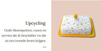 Upcycling Oude bloempotten, vazen en servies die ik beschilder en die zo een tweede leven krijgen. >>
